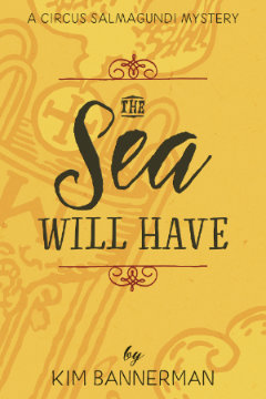 The Sea Will Have Novel