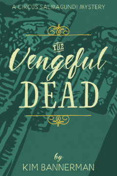 The Vengeful Dead Novel